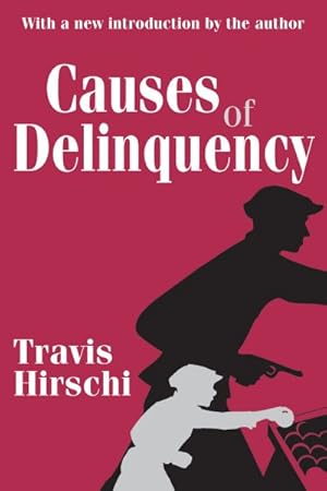 Imagen del vendedor de Causes of Delinquency a la venta por GreatBookPrices