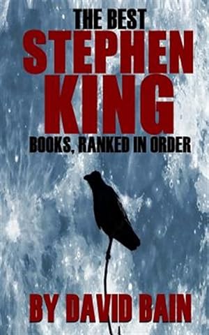 Bild des Verkufers fr Best Stephen King Books, Ranked in Order zum Verkauf von GreatBookPrices