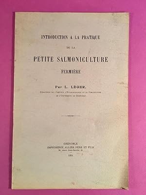 Introduction à la pratique de la salmoniculture fermière.