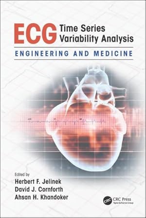 Imagen del vendedor de ECG Time Series Variability Analysis : Engineering and Medicine a la venta por GreatBookPrices