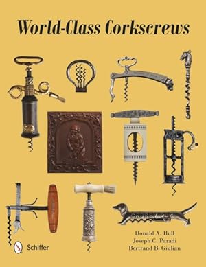 Immagine del venditore per World-Class Corkscrews venduto da GreatBookPrices