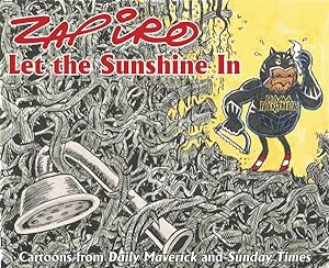 Image du vendeur pour Let the Sunshine in : Zapiro Annual 2018 mis en vente par GreatBookPrices