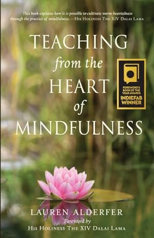 Bild des Verkufers fr Teaching from the Heart of Mindfulness zum Verkauf von GreatBookPrices
