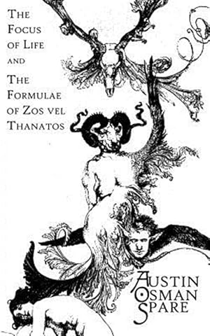 Seller image for Focus of Life : And the Formulae of Zos Vel Thanatos for sale by GreatBookPrices