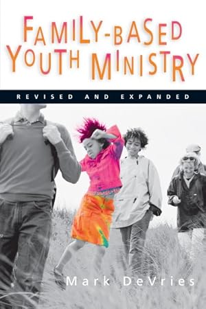 Seller image for FAMILY- BASED YOUTH MINISTRY for sale by GreatBookPrices