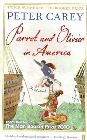 Image du vendeur pour Parrot and Olivier in America mis en vente par GreatBookPrices