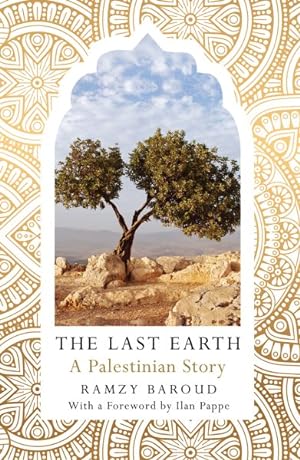 Seller image for Last Earth : A Palestinian Story for sale by GreatBookPrices