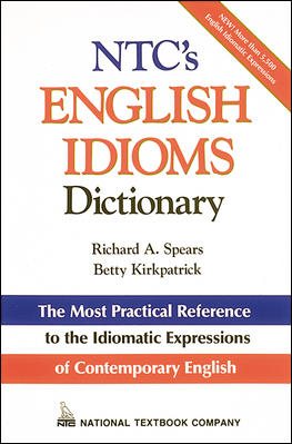 Imagen del vendedor de Ntc's English Idioms Dictionary a la venta por GreatBookPrices