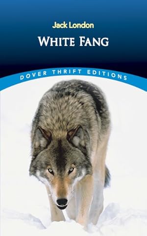 Image du vendeur pour White Fang mis en vente par GreatBookPrices