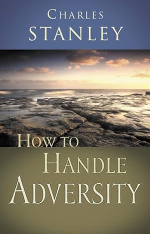 Seller image for How to Handle Adversity for sale by GreatBookPrices