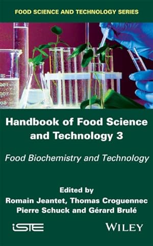Seller image for Handbook of Food Science and Technology 3 : Food Biochemistry and Technology for sale by GreatBookPrices