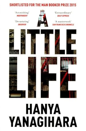 Bild des Verkäufers für Little Life : Shortlisted for the Man Booker Prize 2015 zum Verkauf von GreatBookPrices