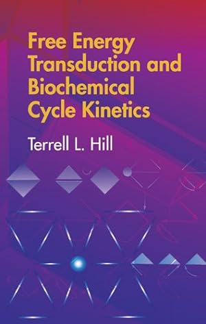 Immagine del venditore per Free Energy Transduction And Biochemical Cycle Kinetics venduto da GreatBookPrices