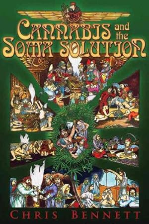 Seller image for Cannabis and the Soma Solution for sale by GreatBookPrices