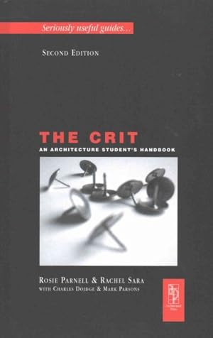 Seller image for Crit : An Architecture Student's Handbook for sale by GreatBookPrices