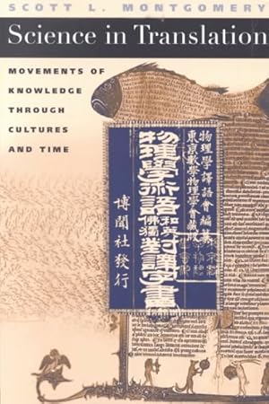 Image du vendeur pour Science in Translation : Momements of Knowledge Through Cultures and Time mis en vente par GreatBookPrices