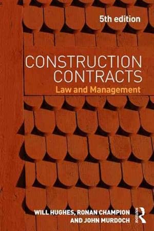 Bild des Verkufers fr Construction Contracts : Law and Management zum Verkauf von GreatBookPrices