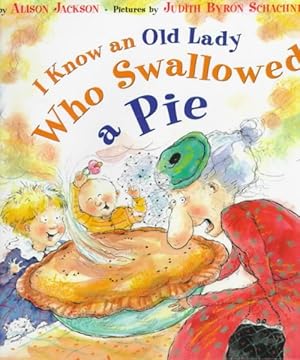 Imagen del vendedor de I Know an Old Lady Who Swallowed a Pie a la venta por GreatBookPrices