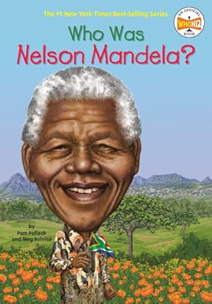 Bild des Verkufers fr Who Was Nelson Mandela? zum Verkauf von GreatBookPrices