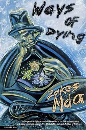 Seller image for Ways of Dying : A Novel for sale by GreatBookPrices