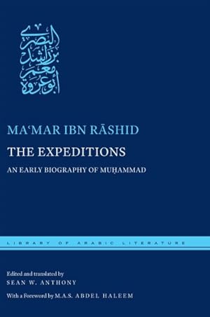 Bild des Verkufers fr Expeditions : An Early Biography of Muhammad zum Verkauf von GreatBookPrices