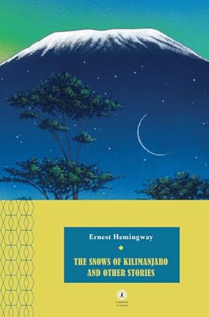 Imagen del vendedor de Snows of Kilimanjaro and Other Stories a la venta por GreatBookPrices