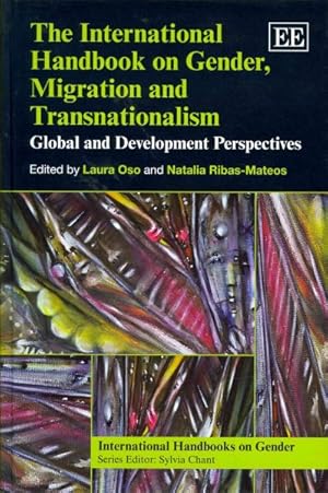 Immagine del venditore per International Handbook on Gender, Migration and Transnationalism : Global and Development Perspectives venduto da GreatBookPrices