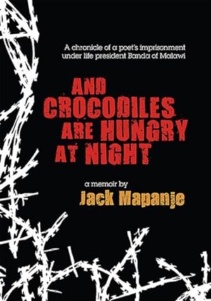Immagine del venditore per And Crocodiles Are Hungry at Night venduto da GreatBookPrices