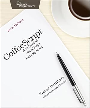 Immagine del venditore per Coffeescript : Accelerated Javascript Development venduto da GreatBookPrices