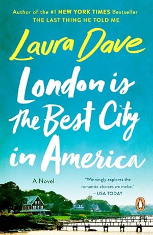 Image du vendeur pour London Is the Best City in America mis en vente par GreatBookPrices