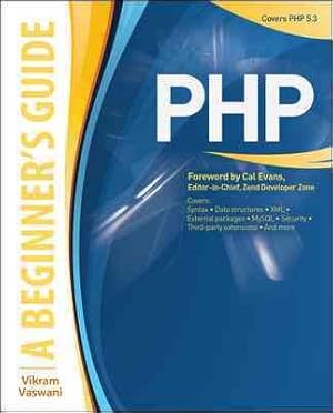 Imagen del vendedor de Beginner's Guide Php : A Beginner's Guide a la venta por GreatBookPrices