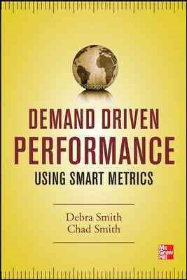 Image du vendeur pour Demand Driven Performance : Using Smart Metrics mis en vente par GreatBookPrices