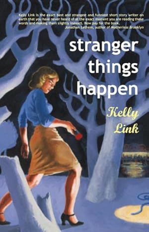 Seller image for Stranger Things Happen for sale by GreatBookPrices