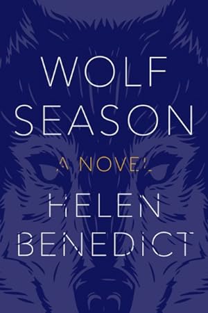 Image du vendeur pour Wolf Season mis en vente par GreatBookPrices