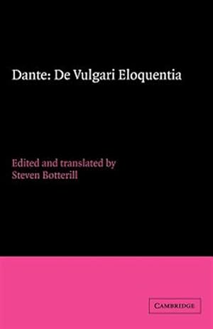 Imagen del vendedor de Dante : De Vulgari Eloquentia a la venta por GreatBookPrices