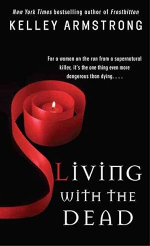 Seller image for Living With the Dead for sale by GreatBookPrices