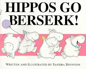 Imagen del vendedor de Hippos Go Berserk! a la venta por GreatBookPrices