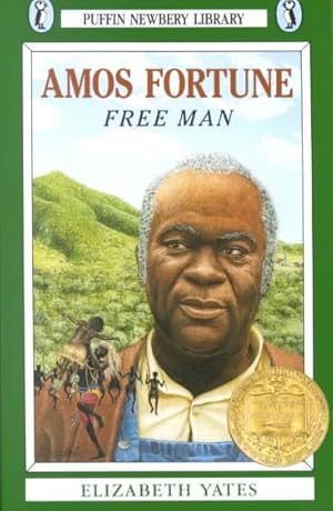 Seller image for Amos Fortune : Free Man for sale by GreatBookPrices