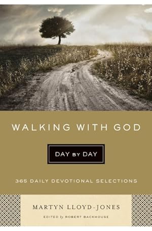 Seller image for Walking With God Day by Day : 365 Daily Devotional Selections for sale by GreatBookPrices