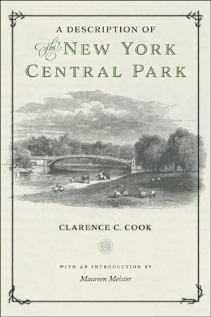 Seller image for Description of the New York Central Park for sale by GreatBookPrices