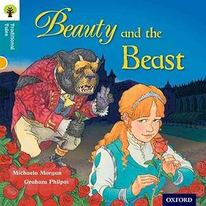 Imagen del vendedor de Oxford Reading Tree Traditional Tales: Level 9: Beauty and the Beast a la venta por GreatBookPrices