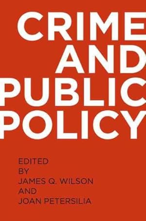 Immagine del venditore per Crime and Public Policy venduto da GreatBookPrices