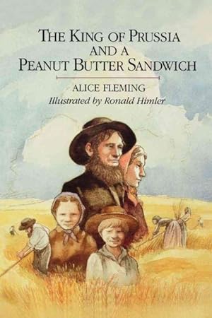 Image du vendeur pour King of Prussia and a Peanut Butter Sandwich mis en vente par GreatBookPrices