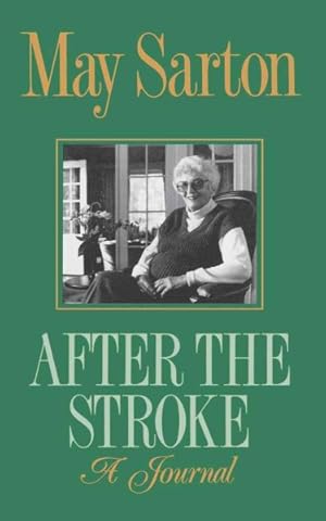 Seller image for After the Stroke : A Journal for sale by GreatBookPrices