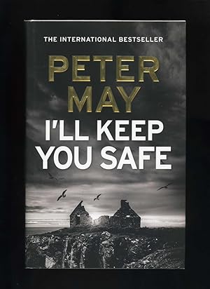 I'LL KEEP YOU SAFE [Signed by the author]