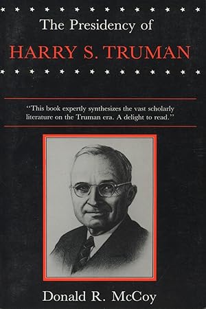 Imagen del vendedor de The Presidency of Harry S. Truman a la venta por Kenneth A. Himber