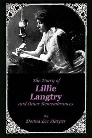 Seller image for The Diary of Lillie Langtry: And Other Remembrances for sale by GreatBookPrices