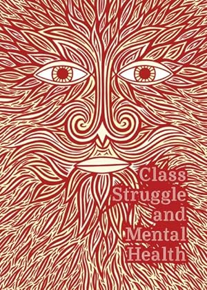 Seller image for Class Struggle and Mental Health for sale by GreatBookPrices