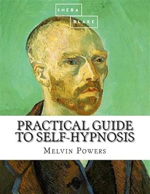 Seller image for Practical Guide to Self-hypnosis for sale by GreatBookPrices