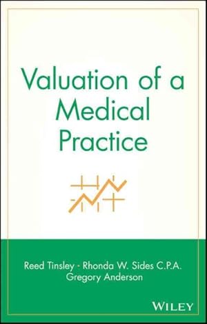 Imagen del vendedor de Valuation of a Medical Practice a la venta por GreatBookPrices